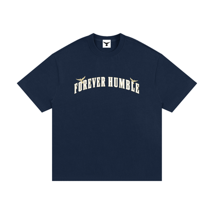 "Forever Humble" Heavyweight T-Shirt